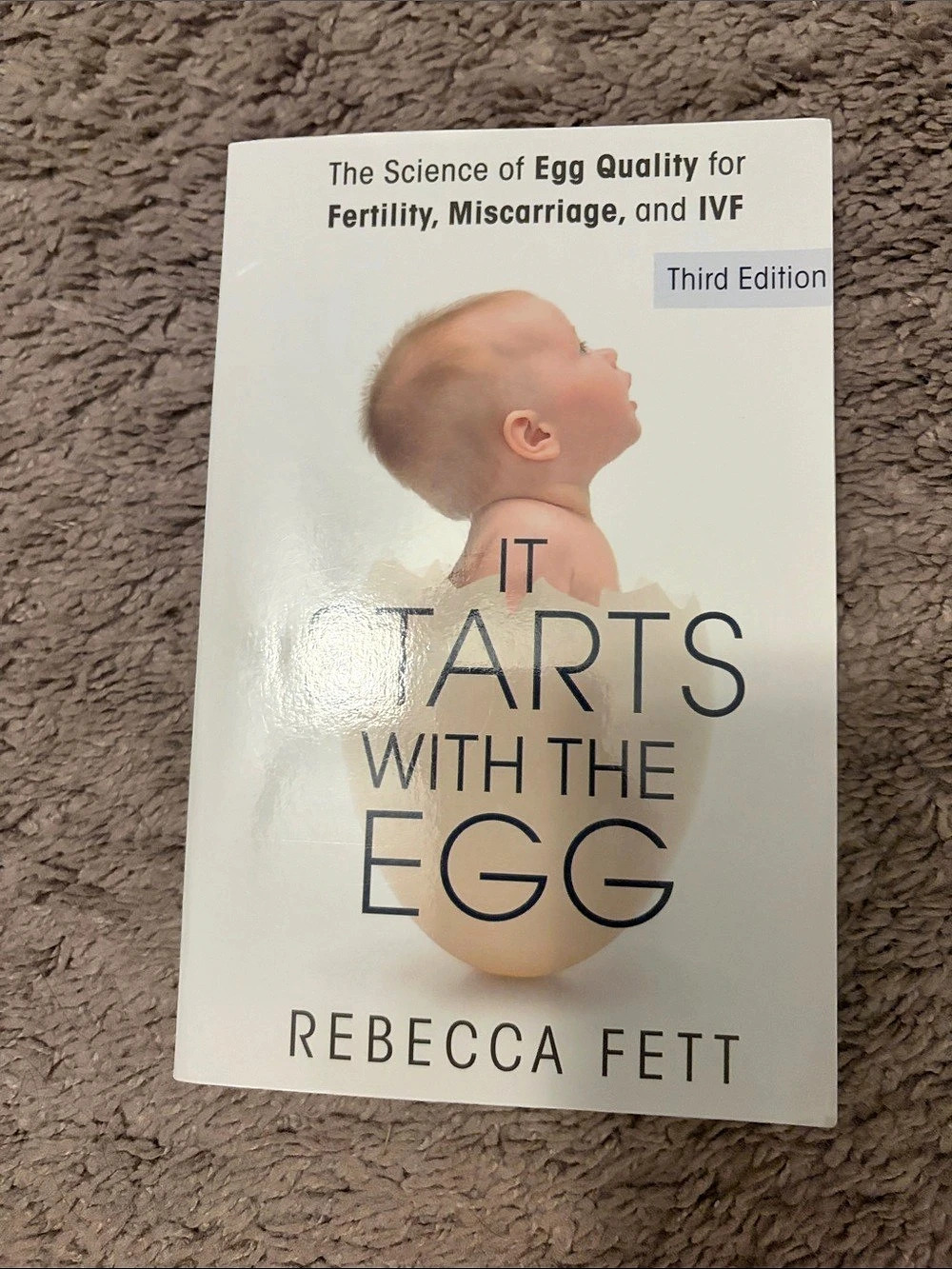 Franklin Fox It Starts with the Egg: The Science of Egg Quality for Fertility
